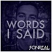 SonReal - Words I Said