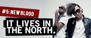 It Lives In The North #5: New Blood