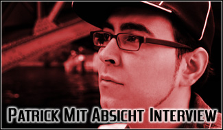 Patrick Mit Absicht Interview