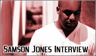 Samson Jones Interview